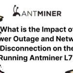 what-is-the-impact-of-power-outage-and-network-disconnection-on-the-running-antminer-l7_